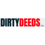 Dirty Deeds Inc